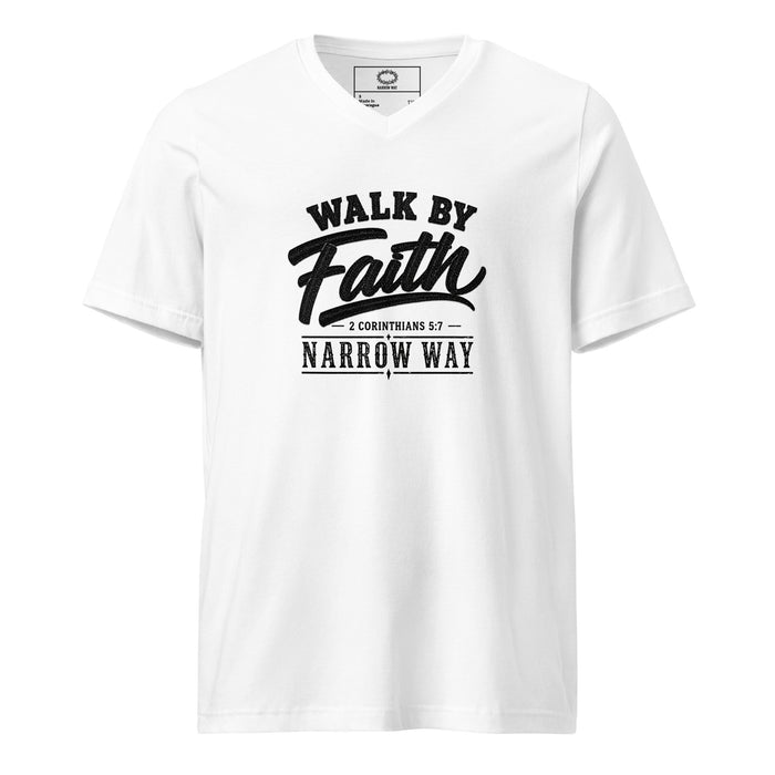 Narrow Way - Walk by Faith 2 Corinthians 5:7 Unisex Short Sleeve V-Neck T-Shirt